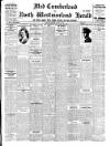 Cumberland & Westmorland Herald Saturday 28 August 1915 Page 1
