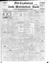 Cumberland & Westmorland Herald Saturday 04 December 1915 Page 1