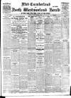 Cumberland & Westmorland Herald Saturday 19 February 1916 Page 1