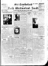 Cumberland & Westmorland Herald Saturday 17 March 1917 Page 1