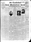 Cumberland & Westmorland Herald Saturday 24 March 1917 Page 1