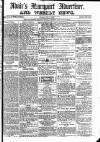 Maryport Advertiser Friday 11 July 1862 Page 1