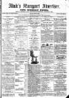 Maryport Advertiser Friday 08 May 1863 Page 1