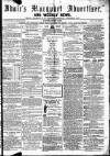Maryport Advertiser Friday 07 October 1864 Page 1