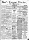 Maryport Advertiser Friday 21 October 1864 Page 1