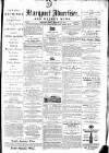 Maryport Advertiser Friday 21 February 1873 Page 1