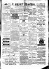 Maryport Advertiser Friday 25 July 1873 Page 1