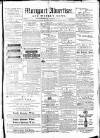 Maryport Advertiser Friday 12 December 1873 Page 1