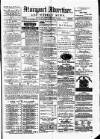 Maryport Advertiser Friday 18 February 1876 Page 1