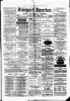 Maryport Advertiser Friday 03 March 1876 Page 1