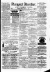 Maryport Advertiser Friday 06 April 1877 Page 1