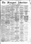 Maryport Advertiser Friday 29 December 1882 Page 1