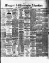 Maryport Advertiser Friday 07 August 1885 Page 1