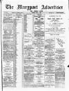 Maryport Advertiser Friday 01 July 1887 Page 1
