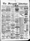 Maryport Advertiser Friday 02 March 1888 Page 1