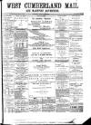 Maryport Advertiser Saturday 20 February 1892 Page 1
