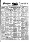 Maryport Advertiser Saturday 11 August 1894 Page 1