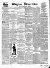 Wigton Advertiser Saturday 26 November 1859 Page 1