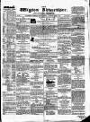 Wigton Advertiser Saturday 03 March 1860 Page 1