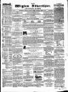 Wigton Advertiser Saturday 10 March 1860 Page 1