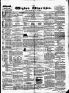 Wigton Advertiser Saturday 24 March 1860 Page 1