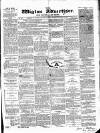 Wigton Advertiser Saturday 10 November 1860 Page 1