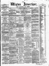 Wigton Advertiser Saturday 29 November 1862 Page 1