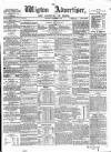 Wigton Advertiser Saturday 06 December 1862 Page 1