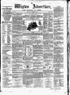 Wigton Advertiser Saturday 05 September 1863 Page 1