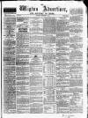 Wigton Advertiser Saturday 05 November 1864 Page 1