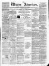 Wigton Advertiser Saturday 04 November 1865 Page 1
