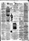 Wigton Advertiser Saturday 03 March 1866 Page 1