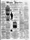 Wigton Advertiser Saturday 17 March 1866 Page 1