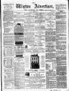 Wigton Advertiser Saturday 09 June 1866 Page 1