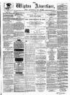 Wigton Advertiser Saturday 19 January 1867 Page 1