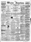 Wigton Advertiser Saturday 16 February 1867 Page 1