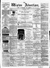 Wigton Advertiser Saturday 11 May 1867 Page 1