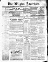 Wigton Advertiser Saturday 07 January 1871 Page 1