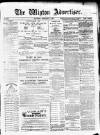 Wigton Advertiser Saturday 04 February 1871 Page 1