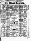 Wigton Advertiser Saturday 20 January 1872 Page 1