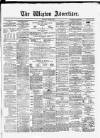 Wigton Advertiser Saturday 06 March 1875 Page 1
