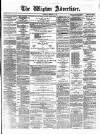 Wigton Advertiser Saturday 10 February 1877 Page 1