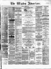 Wigton Advertiser Saturday 09 February 1878 Page 1