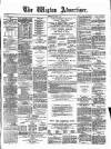 Wigton Advertiser Saturday 08 March 1879 Page 1