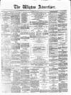 Wigton Advertiser Saturday 05 July 1879 Page 1
