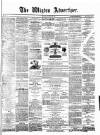 Wigton Advertiser Saturday 31 January 1880 Page 1