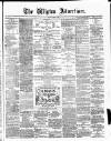 Wigton Advertiser Saturday 01 May 1880 Page 1