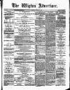 Wigton Advertiser Saturday 20 January 1883 Page 1