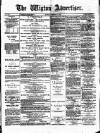 Wigton Advertiser Saturday 17 February 1883 Page 1