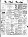 Wigton Advertiser Saturday 09 February 1884 Page 1